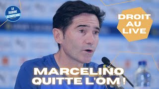 OM  LONGORIA LA DÉMISSION  😨😨😨 MARCELINO PRÊT A QUITTER LOM [upl. by Leonerd]