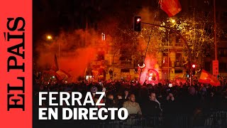 DIRECTO  Nueva noche de protestas frente a la sede del PSOE en Ferraz  EL PAÍS [upl. by Hafirahs]