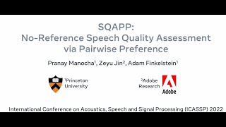 ICASSP 2022 SQAPP Noreference Speech Quality Assessment via Pairwise Preference [upl. by Ahsatel]