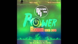 POWER RIDDIM 2015 DISCIPLEDJ MIX GOSPEL SOCA [upl. by Simone]