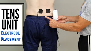 TENS Unit for Low Back and Sciatic Pain Electrode Placement [upl. by Manella672]