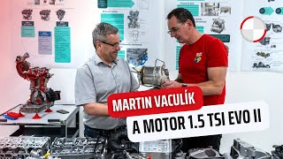 Martin Vaculík a motor 15 TSI Evo II rozebraný na prvočástice [upl. by Yemiaj]