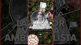 La mayor vistima ambientalista Lucilla Pautrat sus redes millones y victimización [upl. by Whyte]