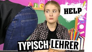 JEDER LEHRER IST SO [upl. by Held18]