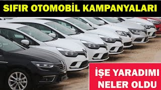 SIFIR OTOMOBİL KAMPANYALARI İŞE YARADIMI NELER OLDUSONUÇLAR İLGİNÇ [upl. by Nicolas]