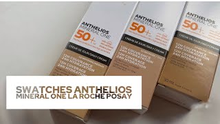 Swatches Anthelios Mineral One de La Roche Posay [upl. by Cirillo]