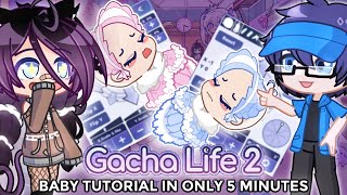 Gacha Life 2 Baby Making in Under 5 Minutes  Gacha Tutorial [upl. by Levitus759]