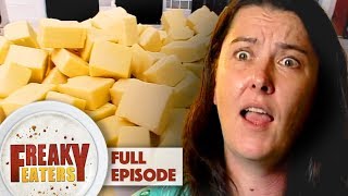 Addicted To Cheese  FULL EPISODE  Freaky Eaters [upl. by Anthiathia]