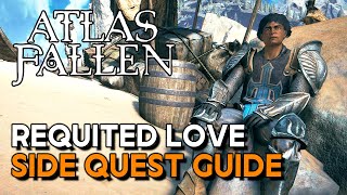 Atlas Fallen  Requited Love Side Quest Guide [upl. by Siroved]