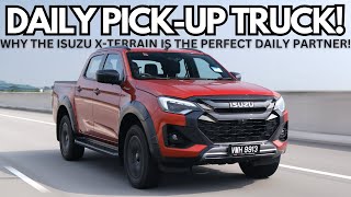 Why The Isuzu DMax XTerrain Is The Ideal Daily PickUp Truck [upl. by Notla749]