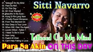 Sitti Navarro 2023 💥 The Best Of Bossa Nova 💥 Bagong OPM Hutgot Ibig Kanta 2023 [upl. by Elohcan]