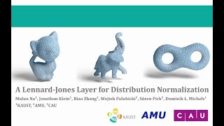 A LennardJones Layer for Distribution Normalization TMLR 2024 [upl. by Enayd]