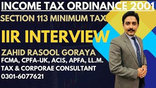 Minimum Tax  Turnover Tax  Sec 113  Income Tax Ordinance 2001  FBR  IIR Interview [upl. by Tenay]