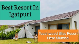 Touchwood Bliss ResortIgatpuri Budget Friendly Resort near Mumbai Best resort in Igatpuri [upl. by Marys]