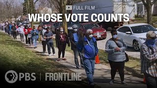 Whose Vote Counts full documentary  FRONTLINE [upl. by Baptista]