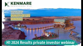 Kenmare Resources HY24 Investor Webinar August 2024 [upl. by Aivlys796]