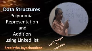 DS 24 Data StructuresPolynomial Representation and Addition using Linked list Malayalam [upl. by Htesil]