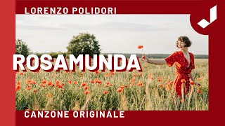 ROSAMUNDA  Le Mondine Brano originale  Testo [upl. by Elspet211]