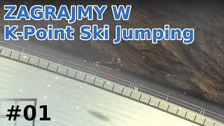 Zagrajmy w KPoint Ski Jumping 01 [upl. by Ledah]