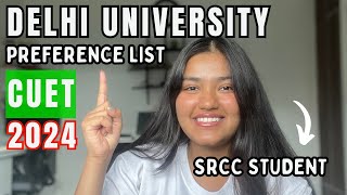 Delhi University PREFERENCE LIST  CUET 2024  SRCC Student  Ananya Gupta [upl. by Eltsyrhc]