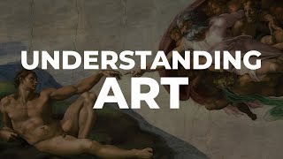 The Art of Interpreting Art [upl. by Nostets]