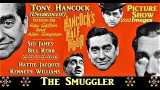 Hancocks Half Hour The Smuggler Unabridged 202 images picture 1959 [upl. by Halilad640]