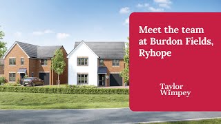 Taylor Wimpey  Meet the team at Burdon Fields Ryhope [upl. by Ornas]