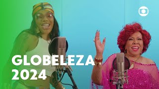 Ludmilla e Alcione são as vozes oficiais do Carnaval Globeleza 2024  TV Globo [upl. by Estell]