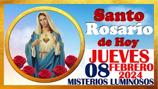 SANTO ROSARIO DE HOY JUEVES 08 DE FEBRERO DE 2024🌹 Misterios LUMINOSOS 🌹 SANTO ROSARIO MEDITADO 🌹 [upl. by Auqinet682]