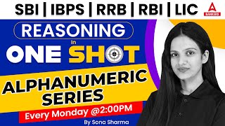 Alphanumeric Series Reasoning in One Shot  SBI  IBPS  RRB  RBI  LIC  By Sona Sharma [upl. by Windzer]