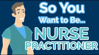 So You Want to Be a NURSE PRACTITIONER Ep 25 [upl. by Eseilana]