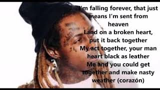 LIL WAYNECORAZON LYRICS [upl. by Ahseenak]