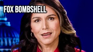 Tulsi Gabbard Drops Fox News BOMBSHELL [upl. by Nagud157]