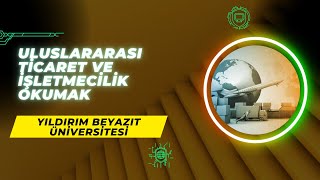 Ankara Yıldırım Beyazıt Üniversitesi AYBÜ  Uluslararası Ticaret ve İşletmecilikTaban Puanları vd [upl. by Ennalorac433]