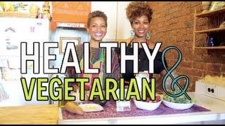 How to be a Healthy Vegetarian for Beginners [upl. by Airom]