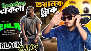 Black Zang  Akla Reaction  Bangla Rap song 2024 [upl. by Ahsaf510]