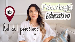 PSICOLOGÍA EDUCATIVA  EN QUE PUEDE TRABAJAR UN PSICÓLOGO [upl. by Kipp133]