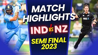 India vs New Zealand Semi Final Full Match Highlights  World Cup 2023  IND vs NZ HIGHLIGHTS [upl. by Cranford39]