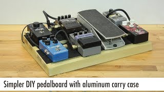 Simpler DIY guitar pedalboard with aluminum carry case [upl. by Ekard]