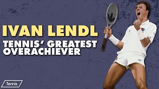 Ivan Lendl Tennis Greatest Overachiever [upl. by Alyac]