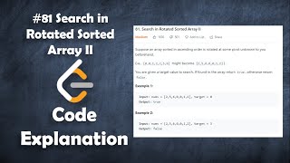 Search in Rotated Sorted Array II  Live Coding with Explanation  Leetcode 81 [upl. by Griselda720]