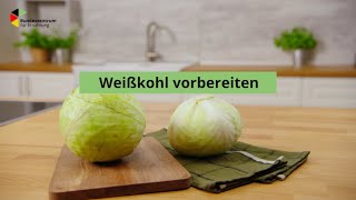 Weißkohl vorbereiten [upl. by Yelyac345]