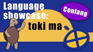 toki ma  Language Showcase [upl. by Eelrak]