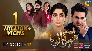 Qissa Meherbano Ka Episode 17 Eng Sub Presented by ITEL Mobile White Rose amp Sensodyne  HUM TV [upl. by Furnary]