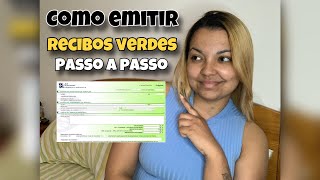 TUTORIAL PASSO A PASSO COMO EMITIR RECIBOS VERDES EM PORTUGAL [upl. by Clarkson308]