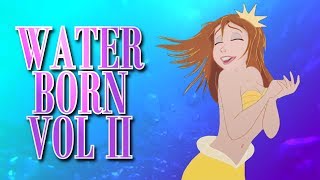 Water Born  MerMep  Volume II [upl. by Arrik]