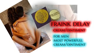 fraink delay cream for men  fraink delay ointiment  powerfull mens delay ointiment [upl. by Nhoj833]