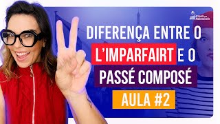 LIMPARFAIT e o PASSÉ COMPOSÉ  Saiba como diferenciar o seu uso  Francês Básico FCM [upl. by Yrdua135]