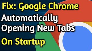 How To Fix Google Chrome Opening Unwanted Sites on New Tab Automatically [upl. by Lozano]