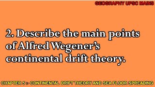 52 Main Points of Alfred Wegener’s Continental Drift Theory  An Overview [upl. by Ggerg]